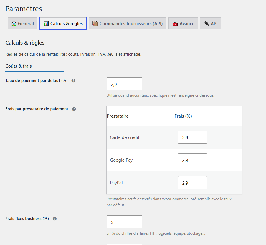 Onglet Calculs et règles : taux de paiement par défaut, frais par prestataire de paiement détectés dans WooCommerce, et frais fixes business en pourcentage du chiffre d'affaires.